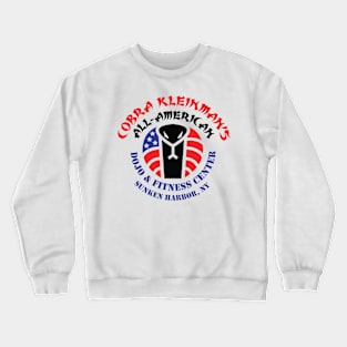 Cobra Kleinman's All-American Dojo! Crewneck Sweatshirt